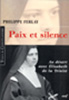 Paix et silence avec Elisabeth