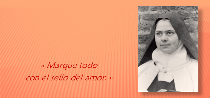 "Marque-lo todo con el sello del amor"