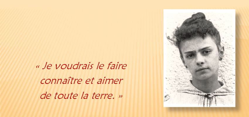 Visuel "Je voudrais le faire connaître et aimer de toute la terre"