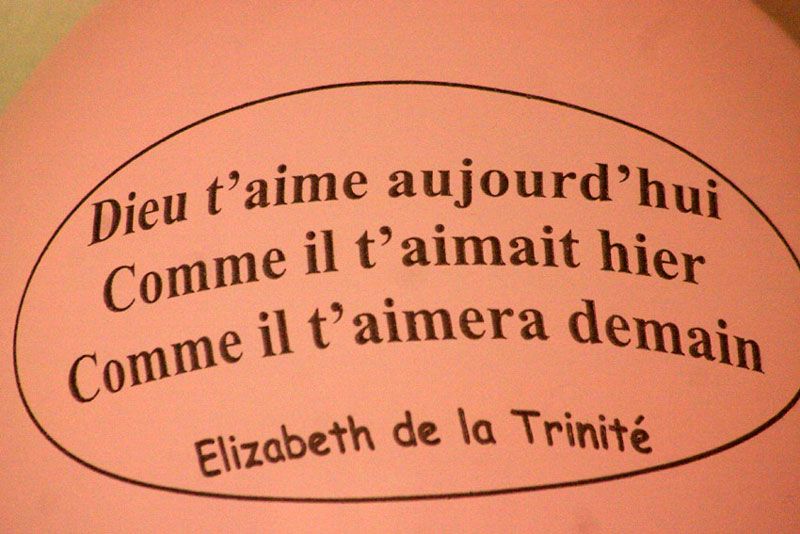 Â« Dieu tâ€™aime aujourdâ€™hui, comme il tâ€™aimait hier et tâ€™aimera demain Â»